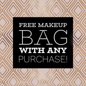 Free Cosmetic Bag with any purchase!